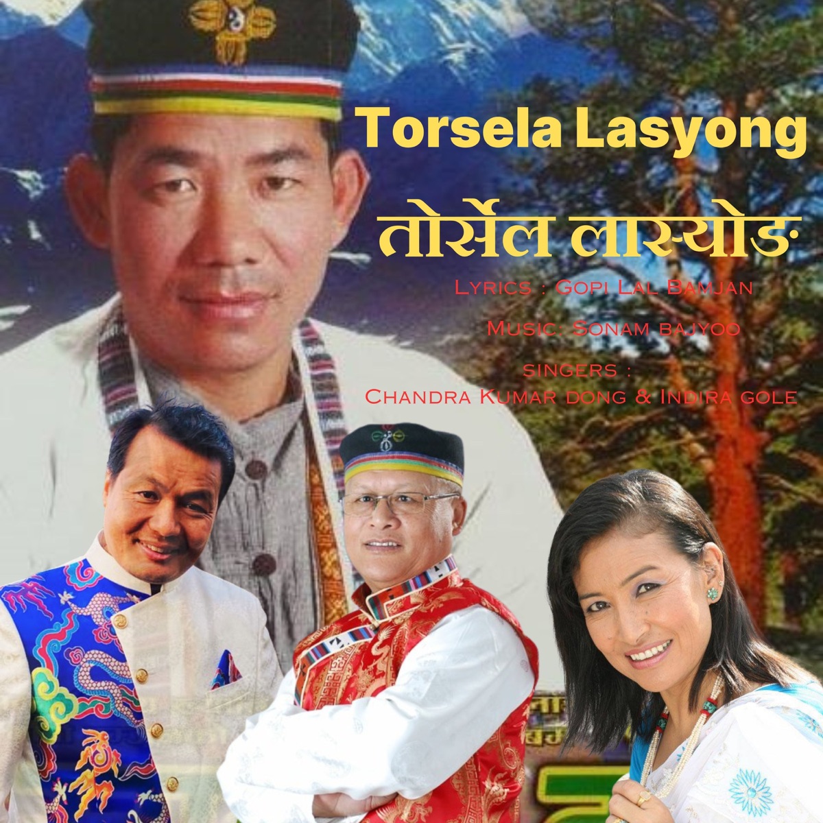 Torsela La Syong - EP by Sonam Bajyoo, Chandra Kumar Dong & Indira Gole album cover
