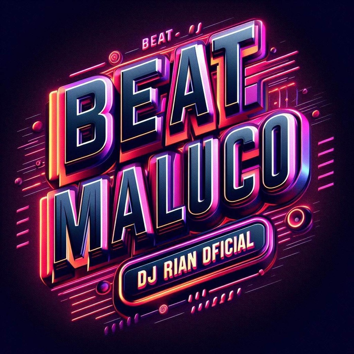 Beat Maluco - Single by DJ RIAN OFICIAL album cover