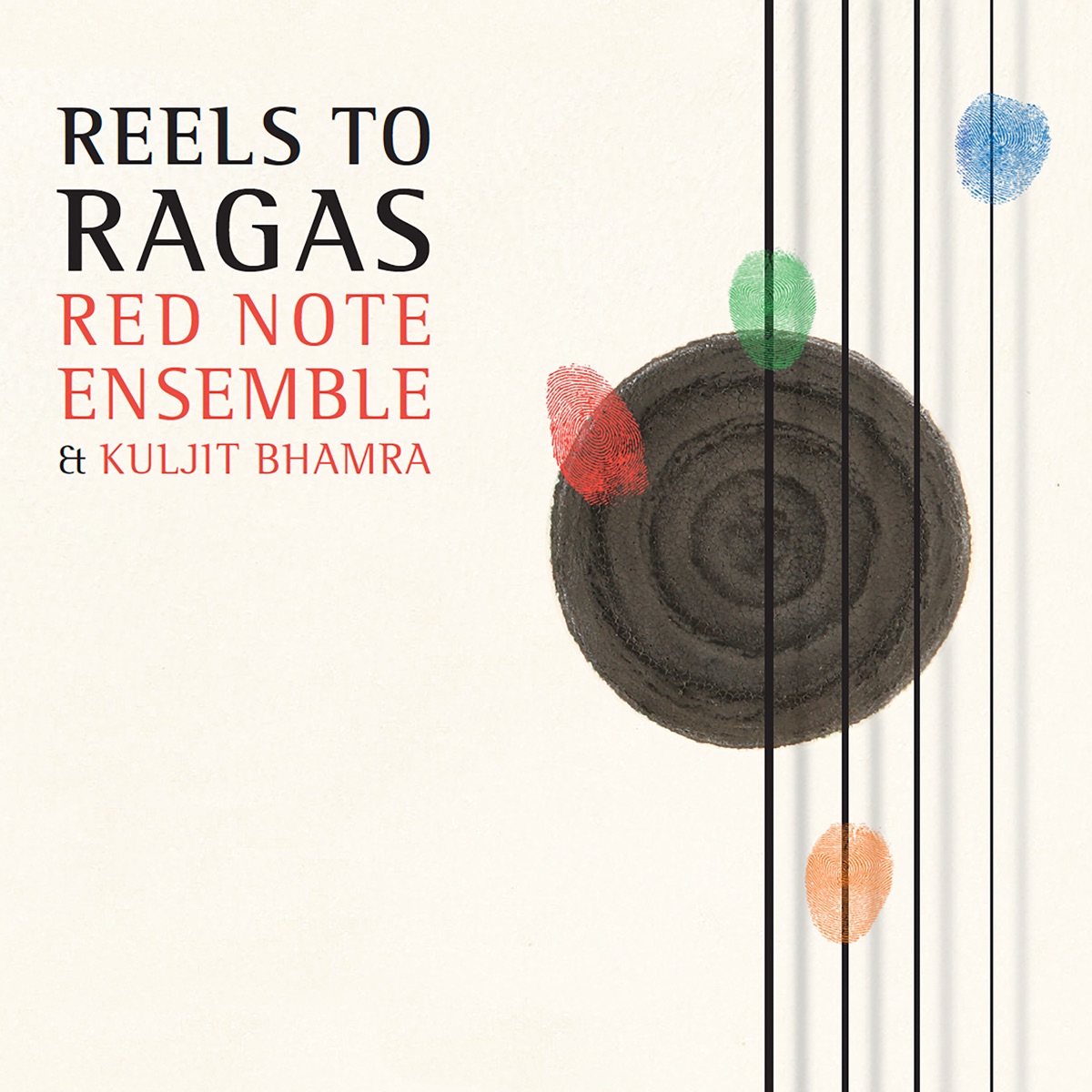 Reels to Ragas by Red Note Ensemble & Kuljit Bhamra album cover