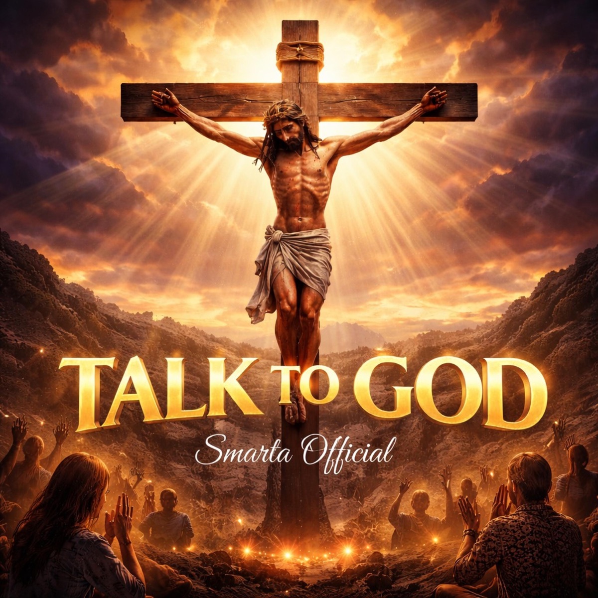 Talk To God - Single by Smarta Official album cover