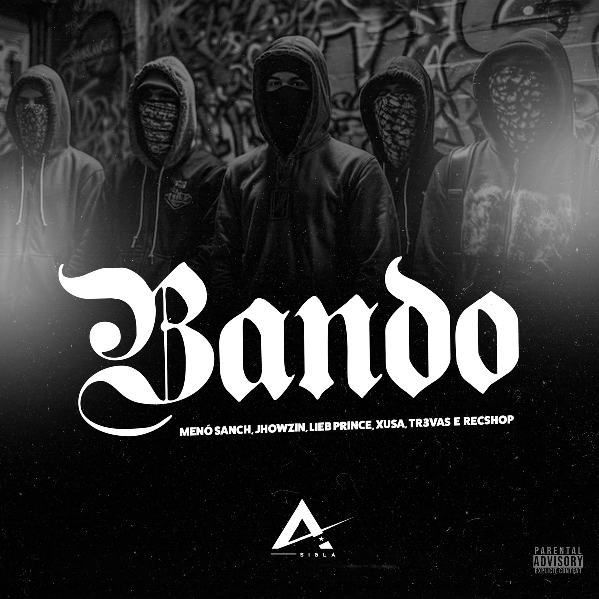 Bando (feat. Xusa, TR3VAS & Recshop) - Single by Menó Sanch, Lieb Princx & Jhowzin album cover