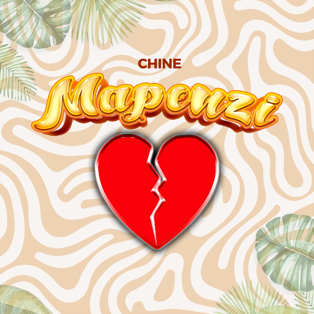 Mapenzi - Single by Chine album cover