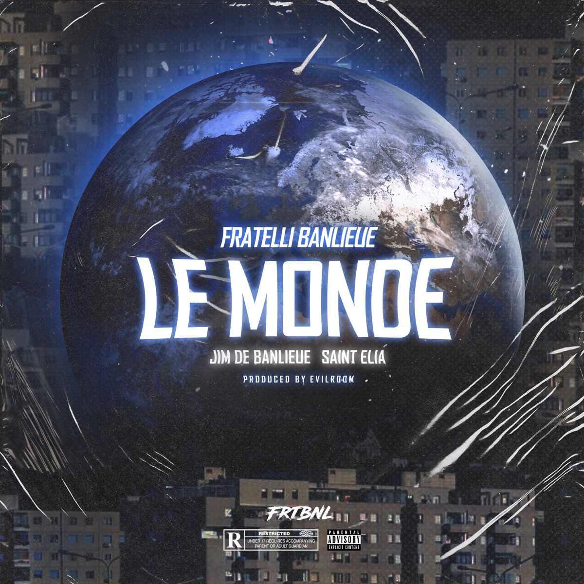 Le Monde (feat. EvilRoom) - Single by Saint Elia, Jim De Banlieue & Fratelli Banlieue album cover