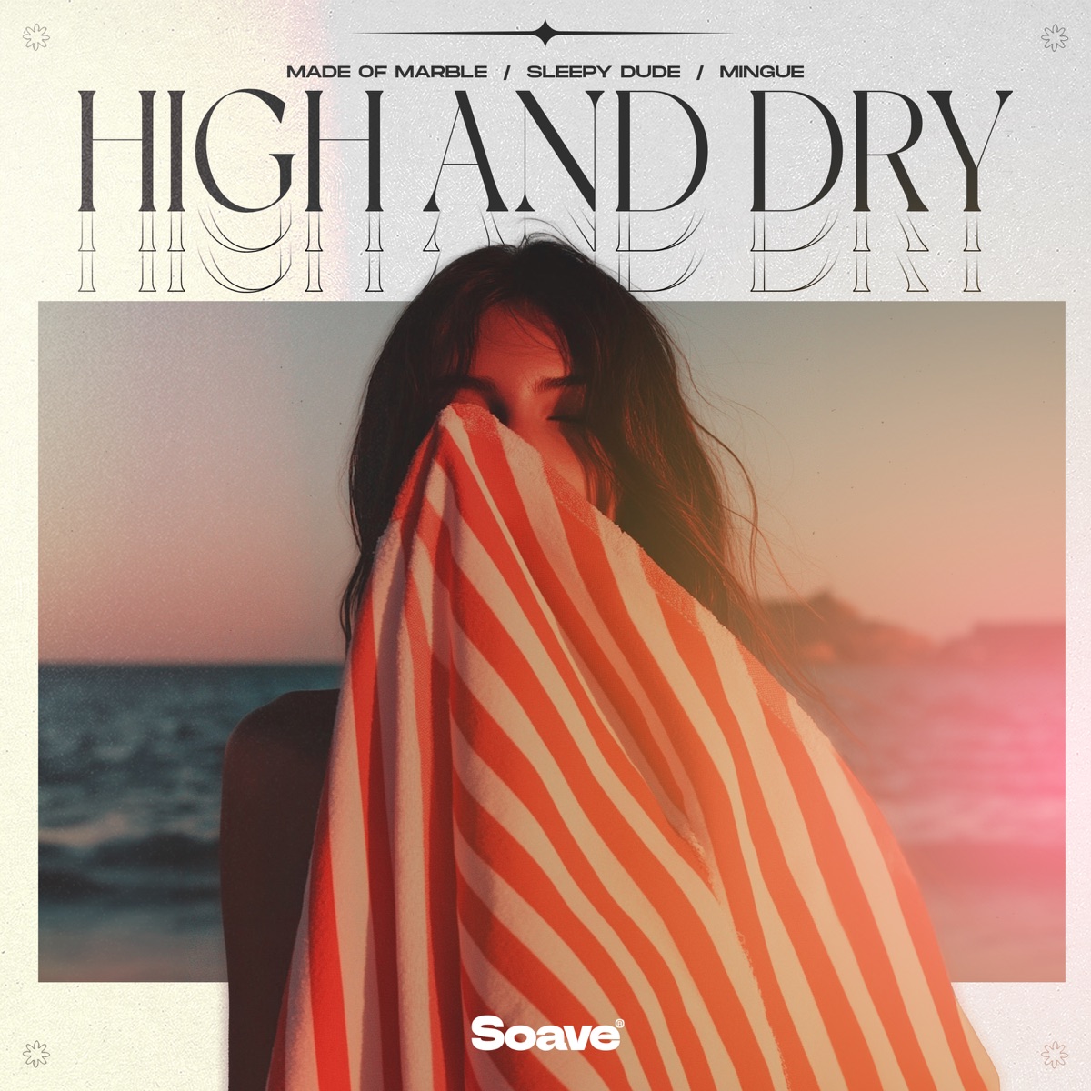 High And Dry - Single by Made Of Marble, sleepy dude & Mingue album cover