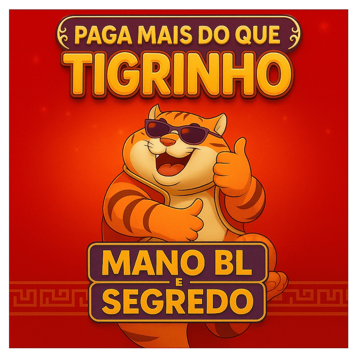 Paga Mais do Que Tigrinho - Single by Mano Bl & Segredo album cover