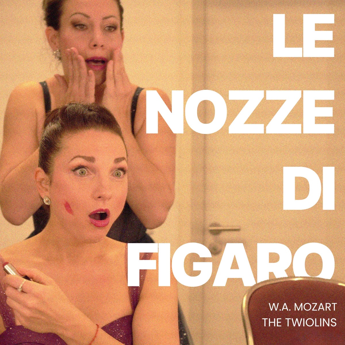 Le nozze di Figaro, K. 492: Overture (Arr. for Two Violins) - Single by Marie-Luise Dingler, Marta Danilkovich & The Twiolins album cover
