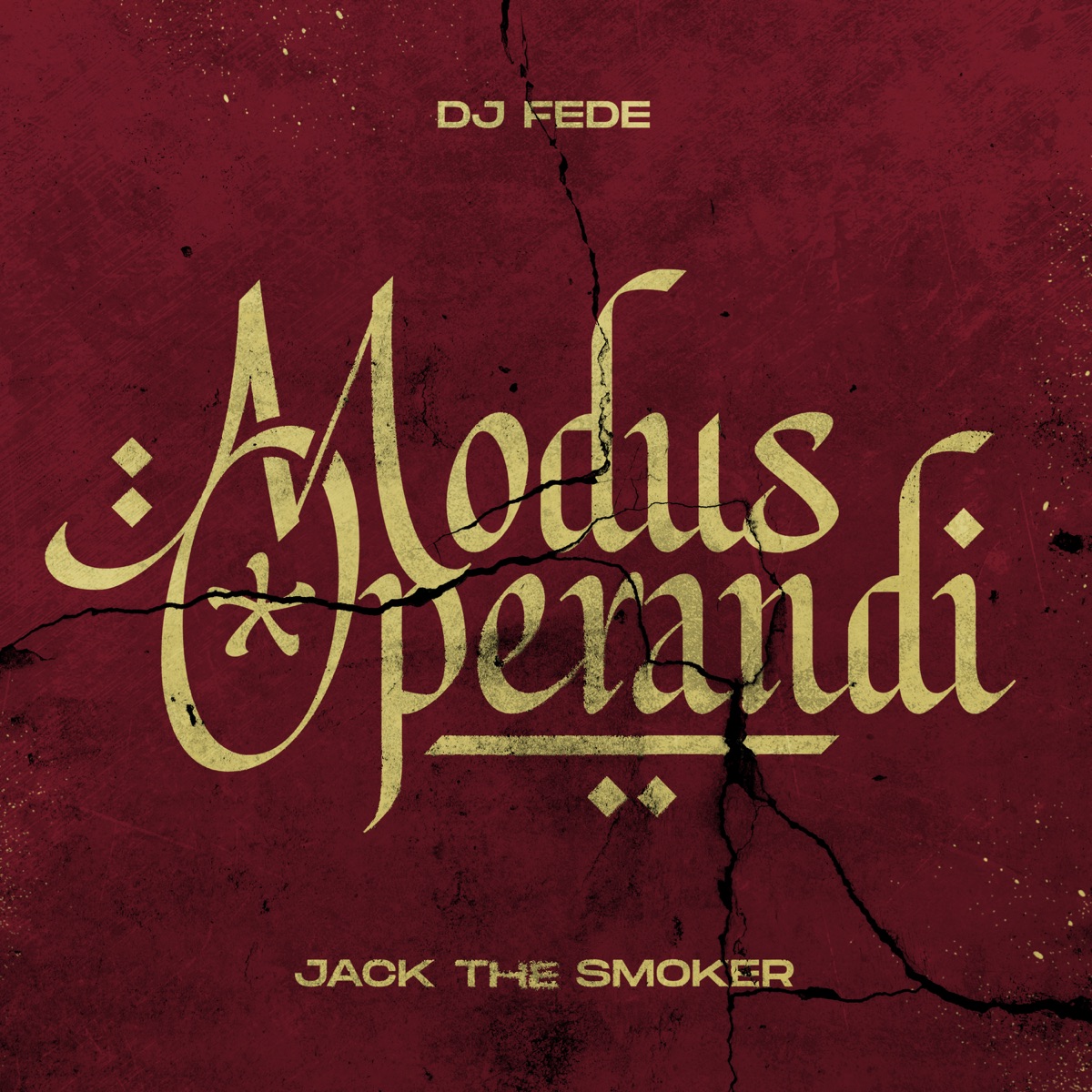 Modus Operandi - Single by DJ Fede & Jack The Smoker album cover