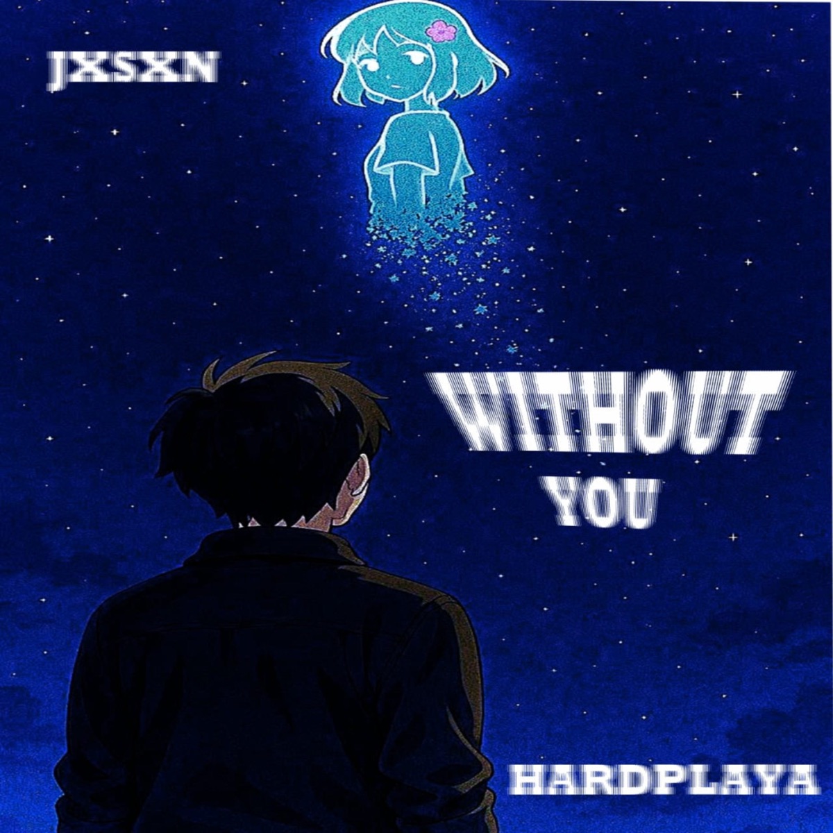 Without you - Single by JXSXN & HardPlaya album cover