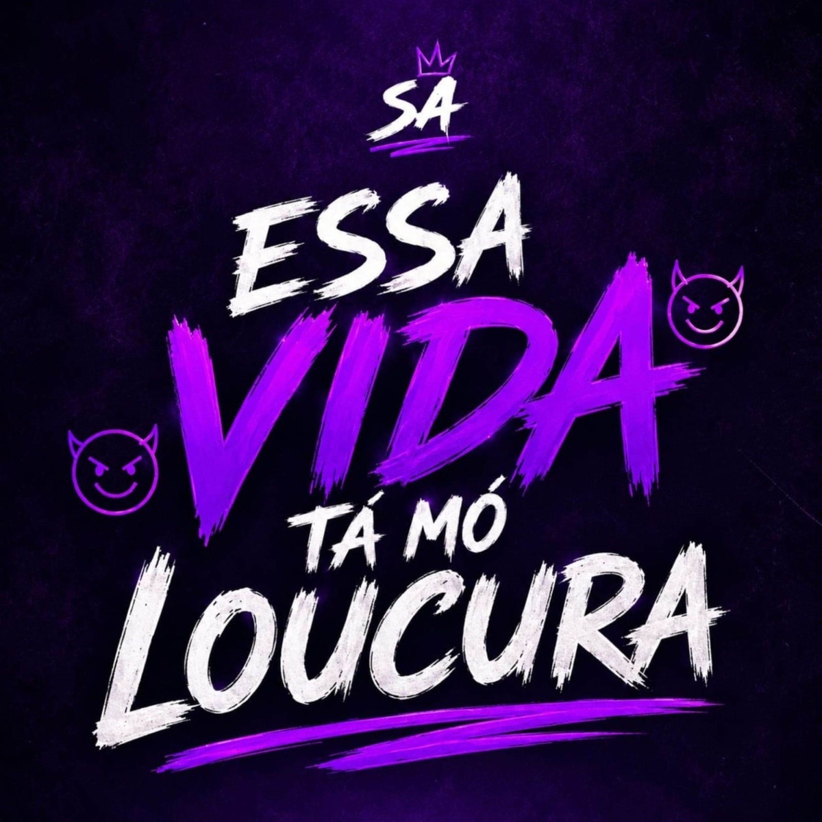 Essa Vida Tá Mó Loucura - Single by Mc Maycon Bsb & Dj Tuta 061 album cover