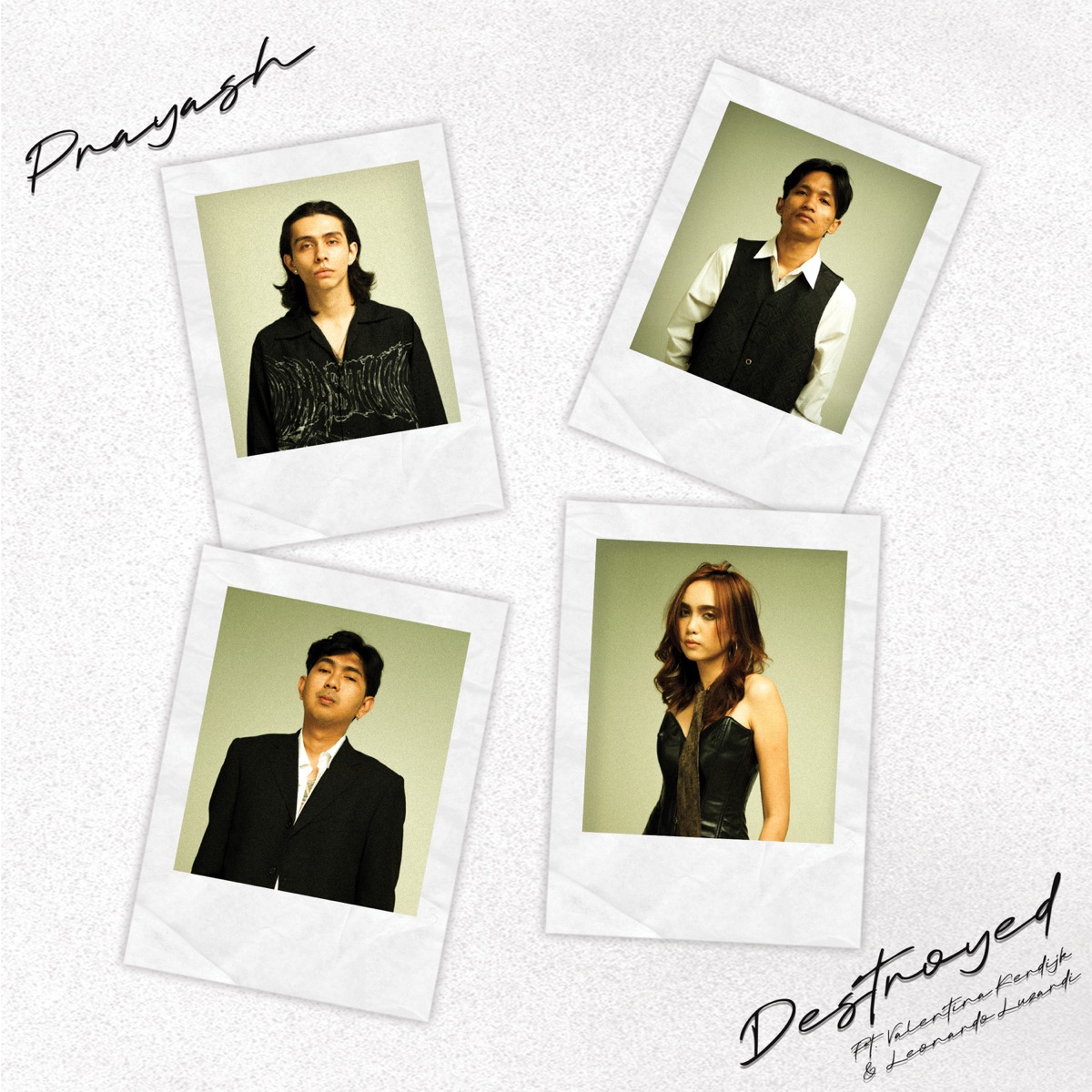 Destroyed (feat. Leonardo Luzardi & Valentina Kerdijk) - Single by Prayash album cover