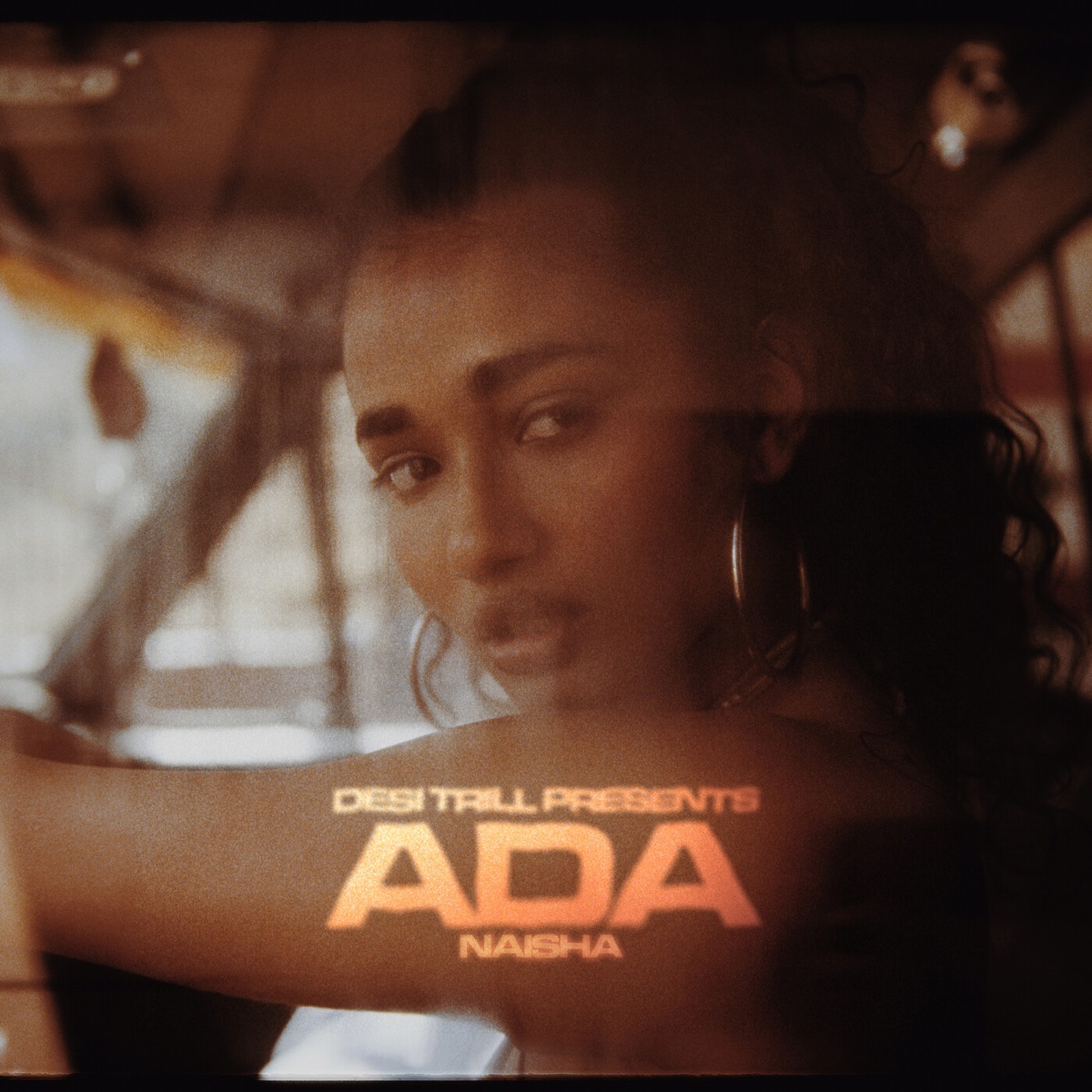 Ada - Single by DESI TRILL & Naisha album cover