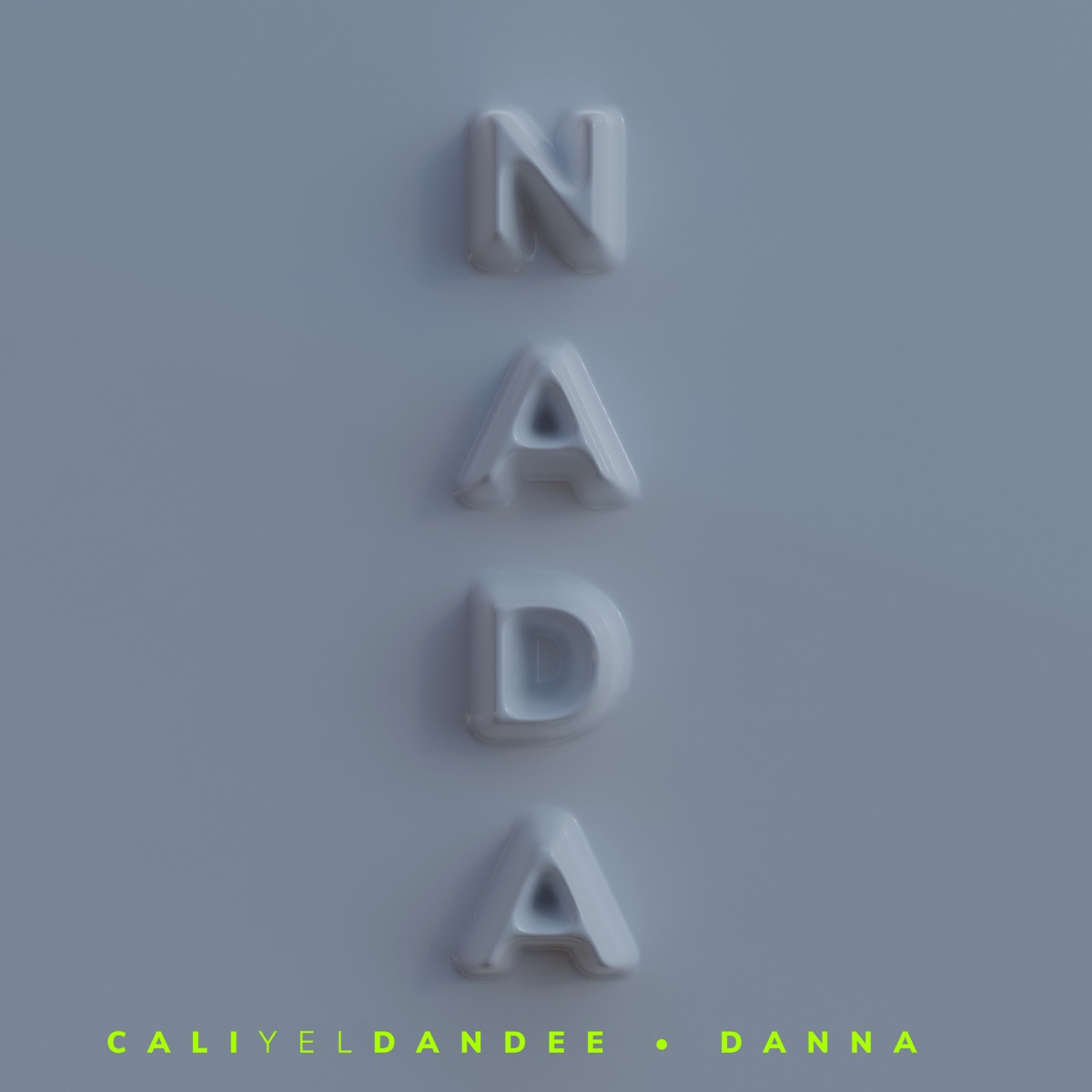 Nada - Single by Cali y El Dandee & DANNA album cover