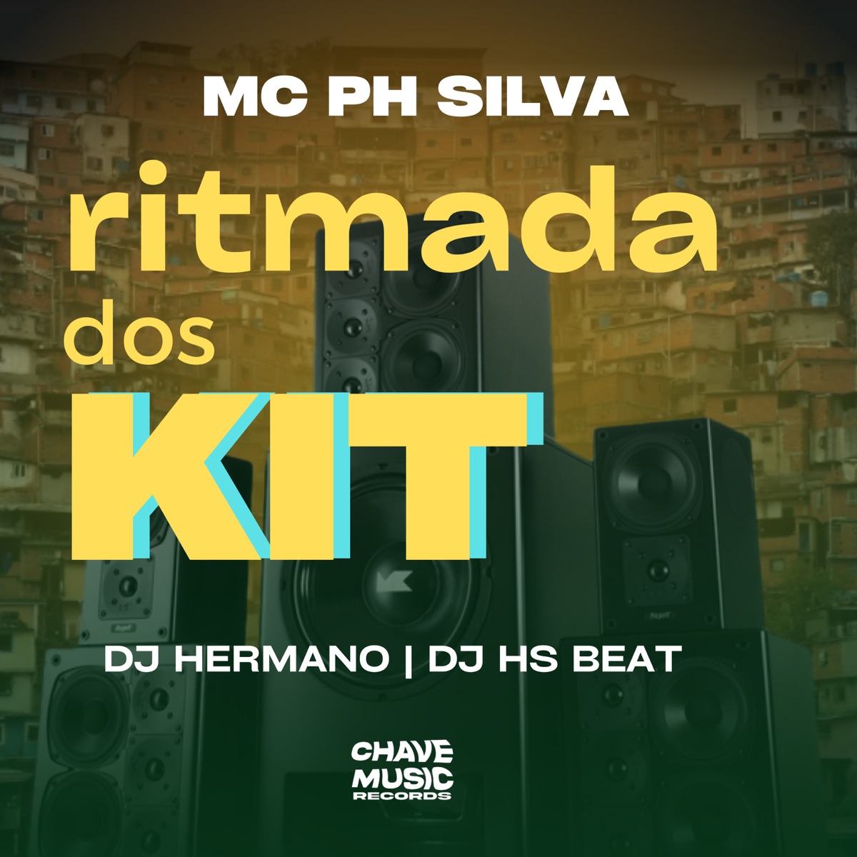 Ritmada dos Kit - Single by DJ Hermano, MC PH Silva & DJ HS Beat album cover