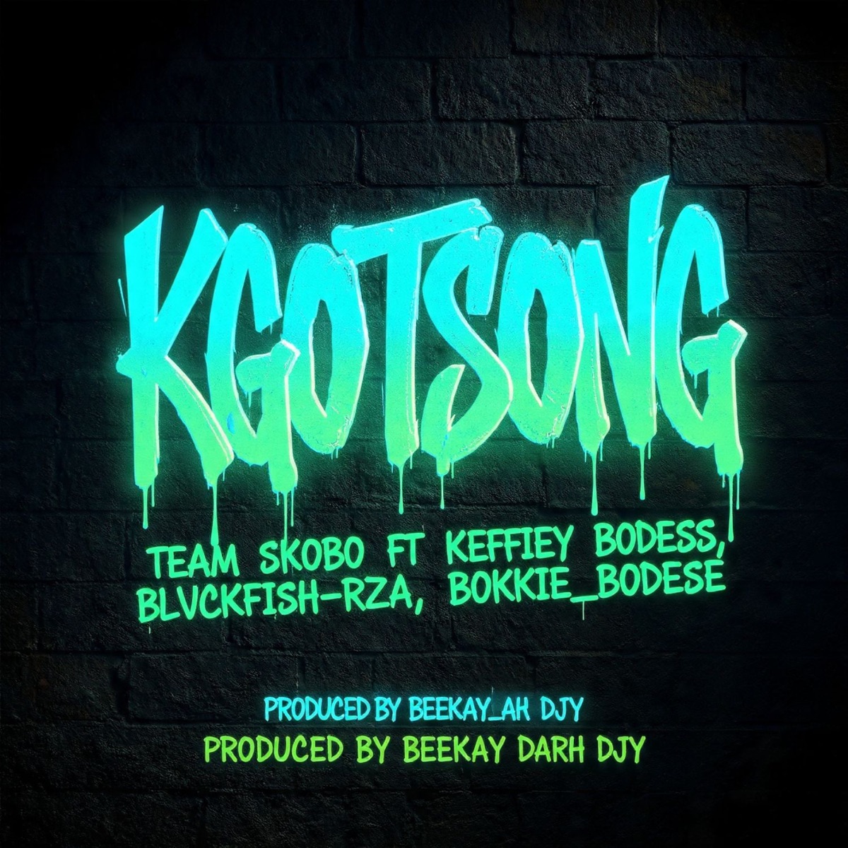 KGOTSONG (feat. Blvckfish-rza, Kefiiey Bodess & Bokkie bodese) - Single by Team Skobo album cover
