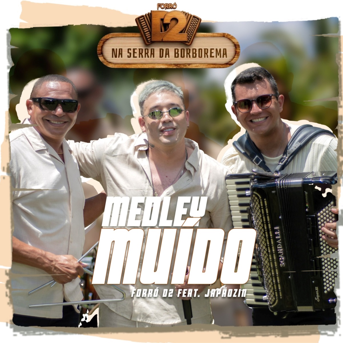 Medley Muído (feat. Japãozin) [Ao Vivo] - Single by Forró D2 album cover