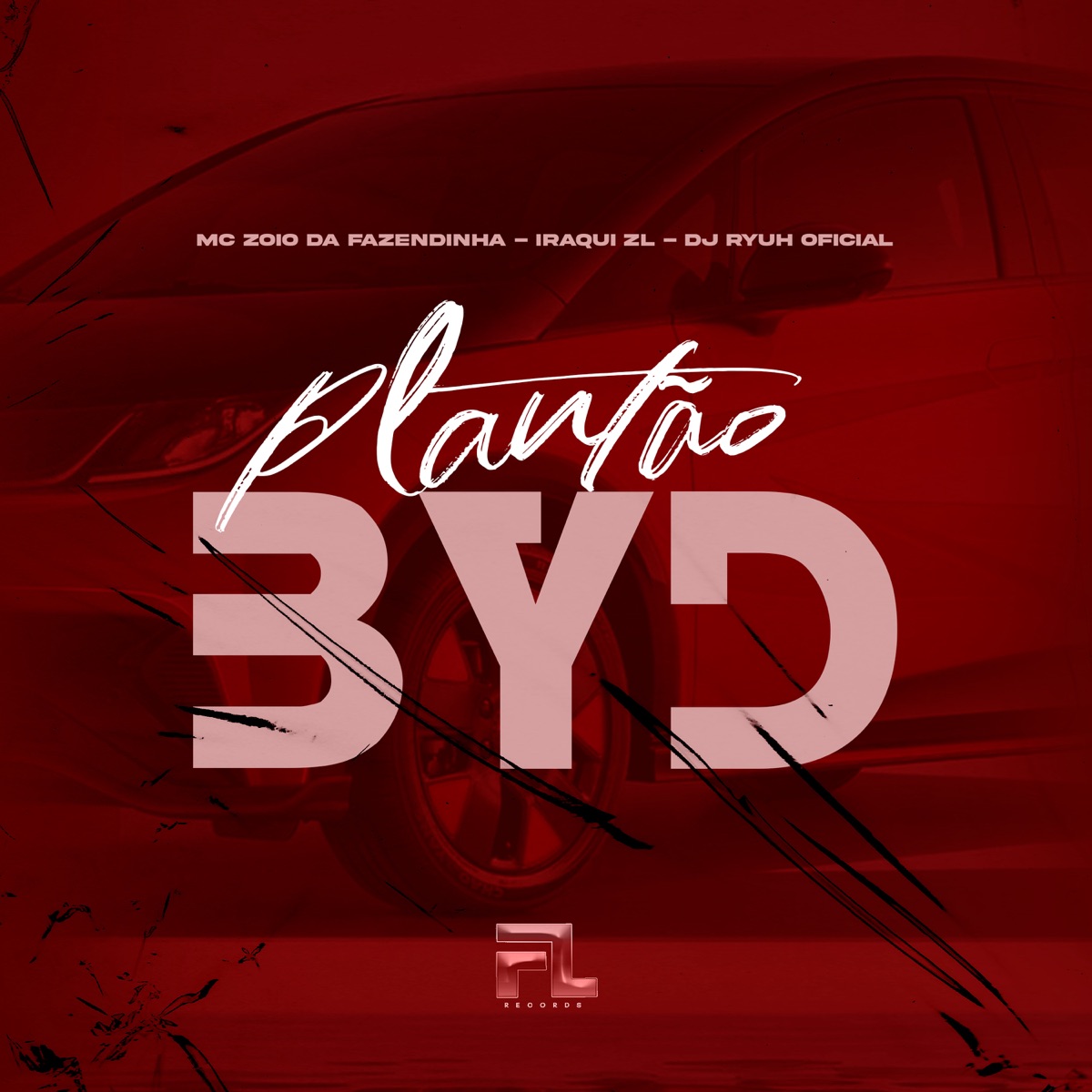 Plantão Byd - Single by Iraqui Zl & MC Zoio Da Fazendinha album cover