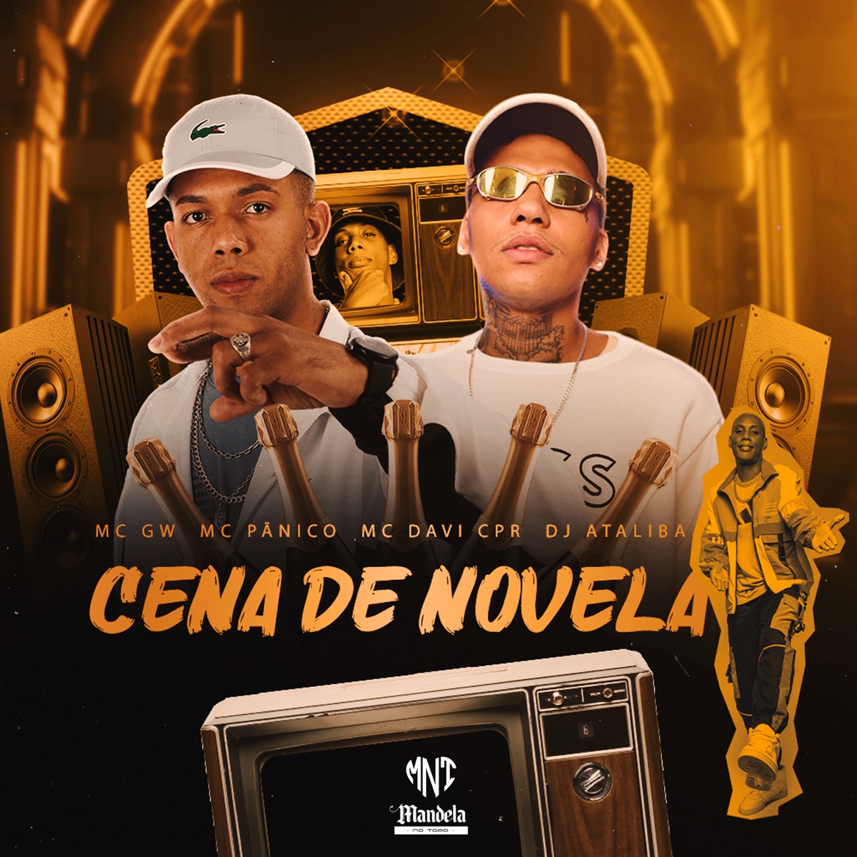 Cena de Novela (feat. MC GW & Mc Davi Cpr) - Single by DJ Ataliba & MC Pânico album cover