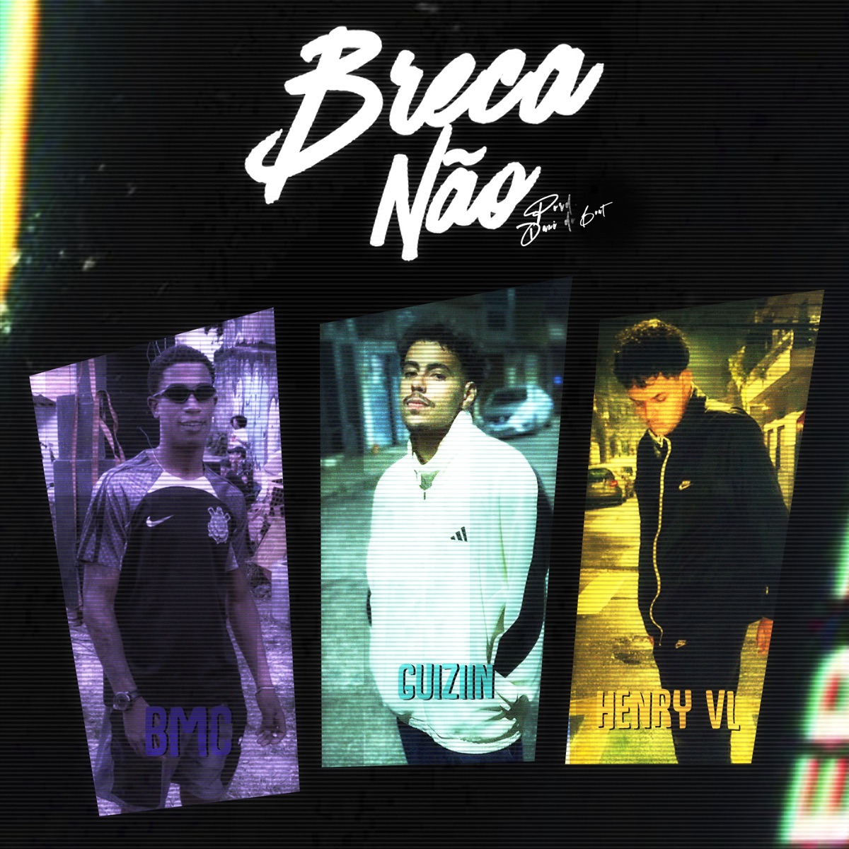 Breca Não - Single by Guiziin, BMC, MC Henry VL & Dani No BEAT album cover