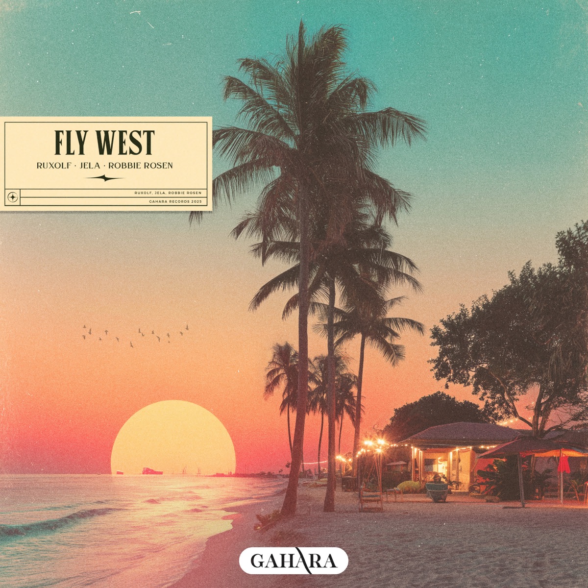 Fly West - Single by RUXOLF, JeLa & Robbie Rosen album cover