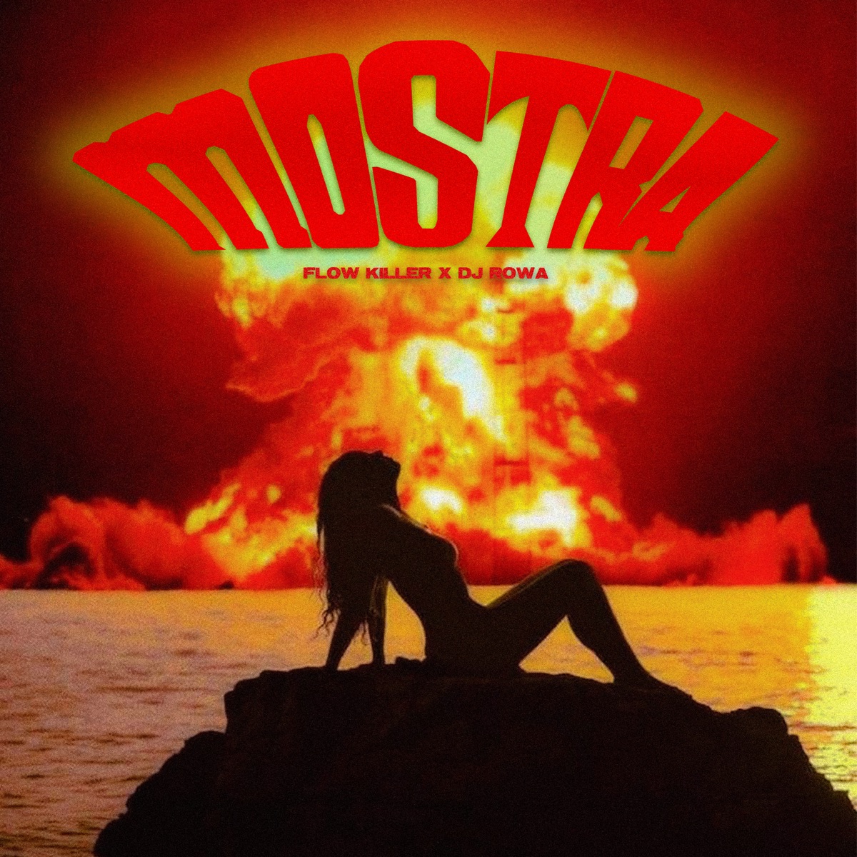 Mostra - Single by djrowa & Flow Killer album cover