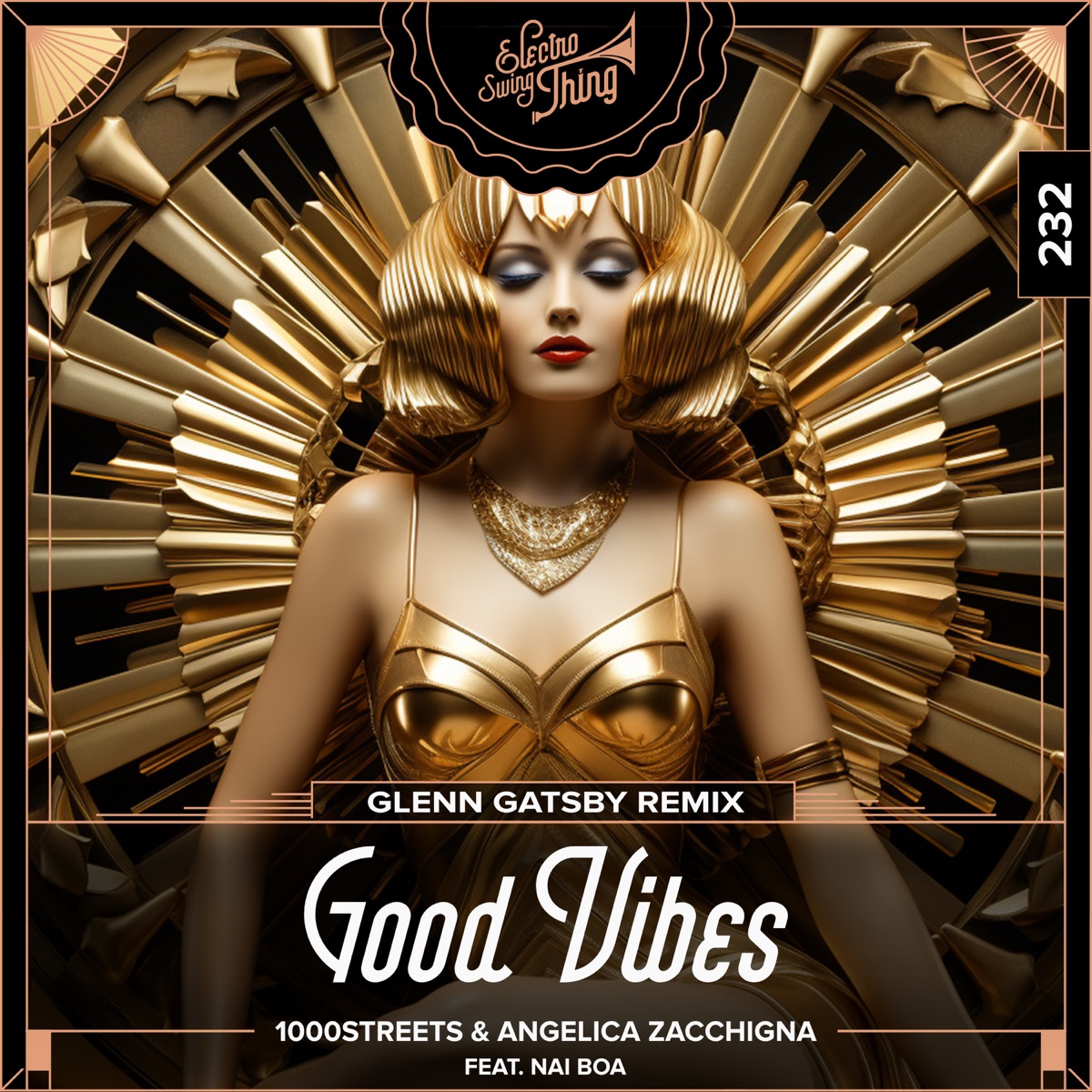 Good Vibes (Glenn Gatsby Remix) [feat. Nai Boa] - Single by 1000streets, Glenn Gatsby & Angelica Zacchigna album cover