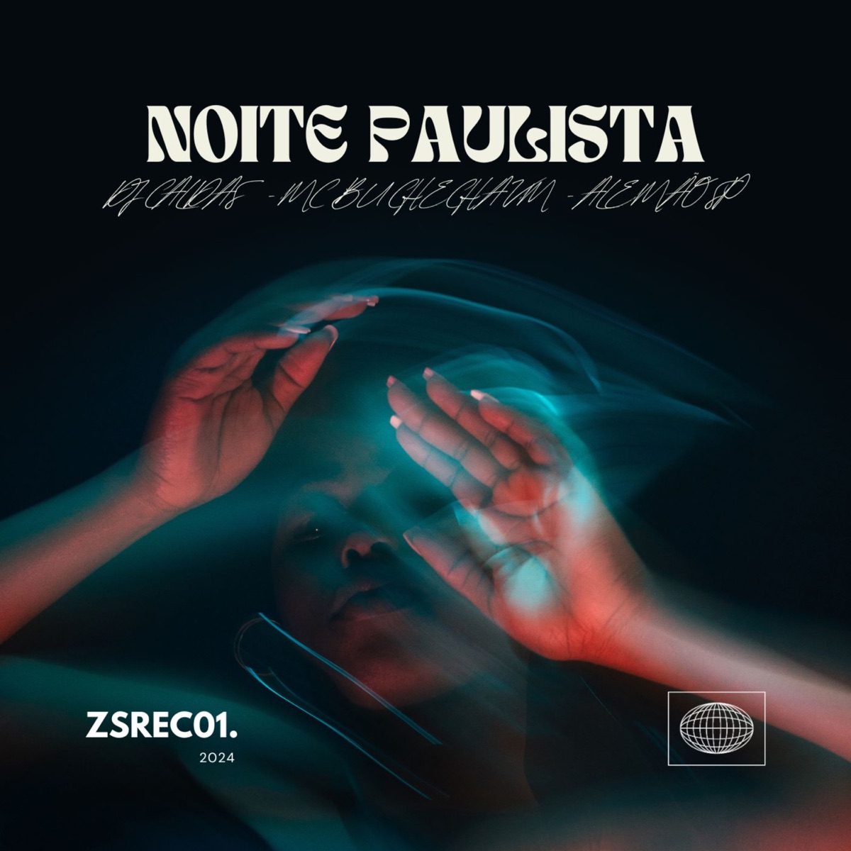 Noite Paulista - Single by Alemão SP, DJ Caldas & MC Buchecha VM album cover