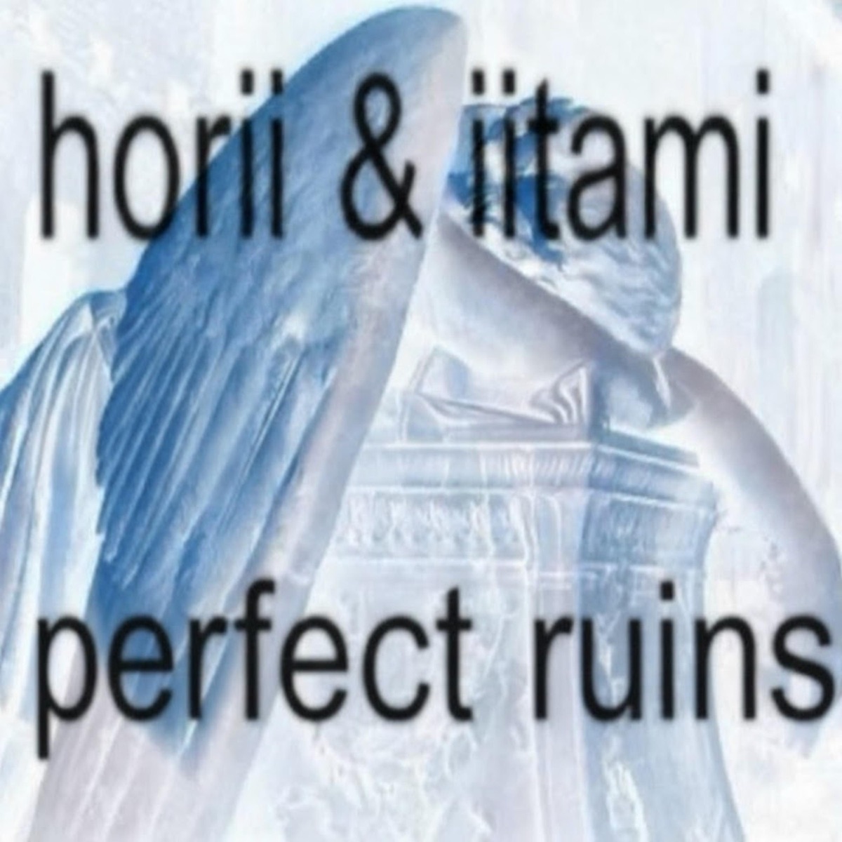 PERFECT RUINS - Single by horii & iitami album cover
