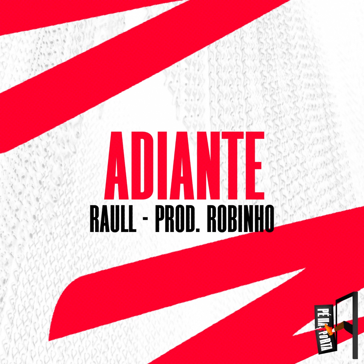 Adiante - Single by Raull & Prod.Robinho album cover