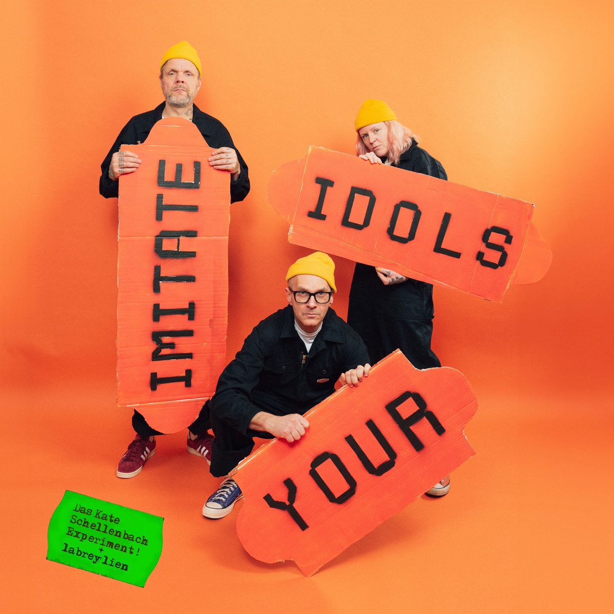 Imitate Your Idols - EP by Das Kate Schellenbach Experiment! & labreylien album cover