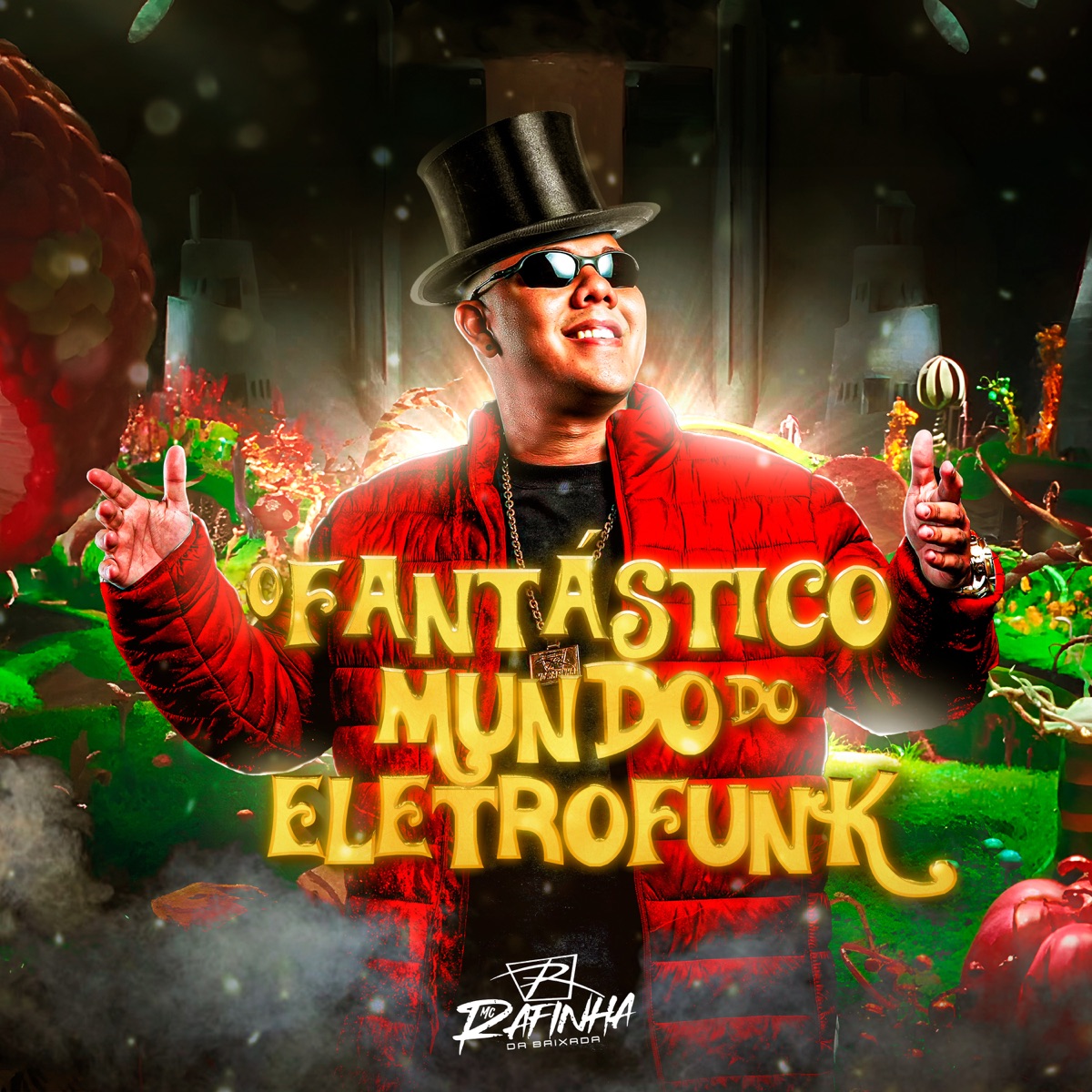 O Fantástico Mundo do Eletrofunk - EP by Mc Rafinha da Baixada album cover