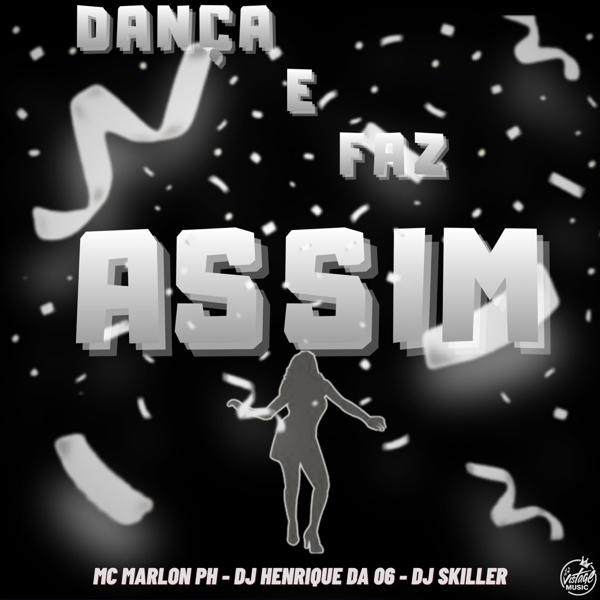 Dança e Faz Assim - Single by Dj Henrique da 06, DJ Skiller & MC Marlon PH album cover