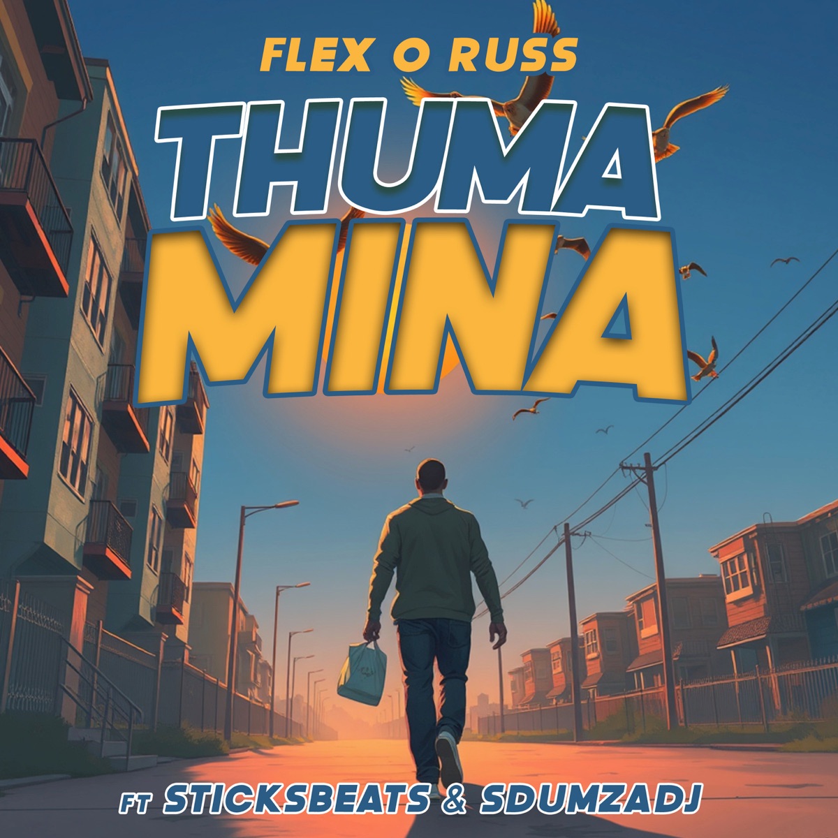 Thuma Mina (feat. SdumzaDj & SticksBeats) - Single by Flex O Russ album cover