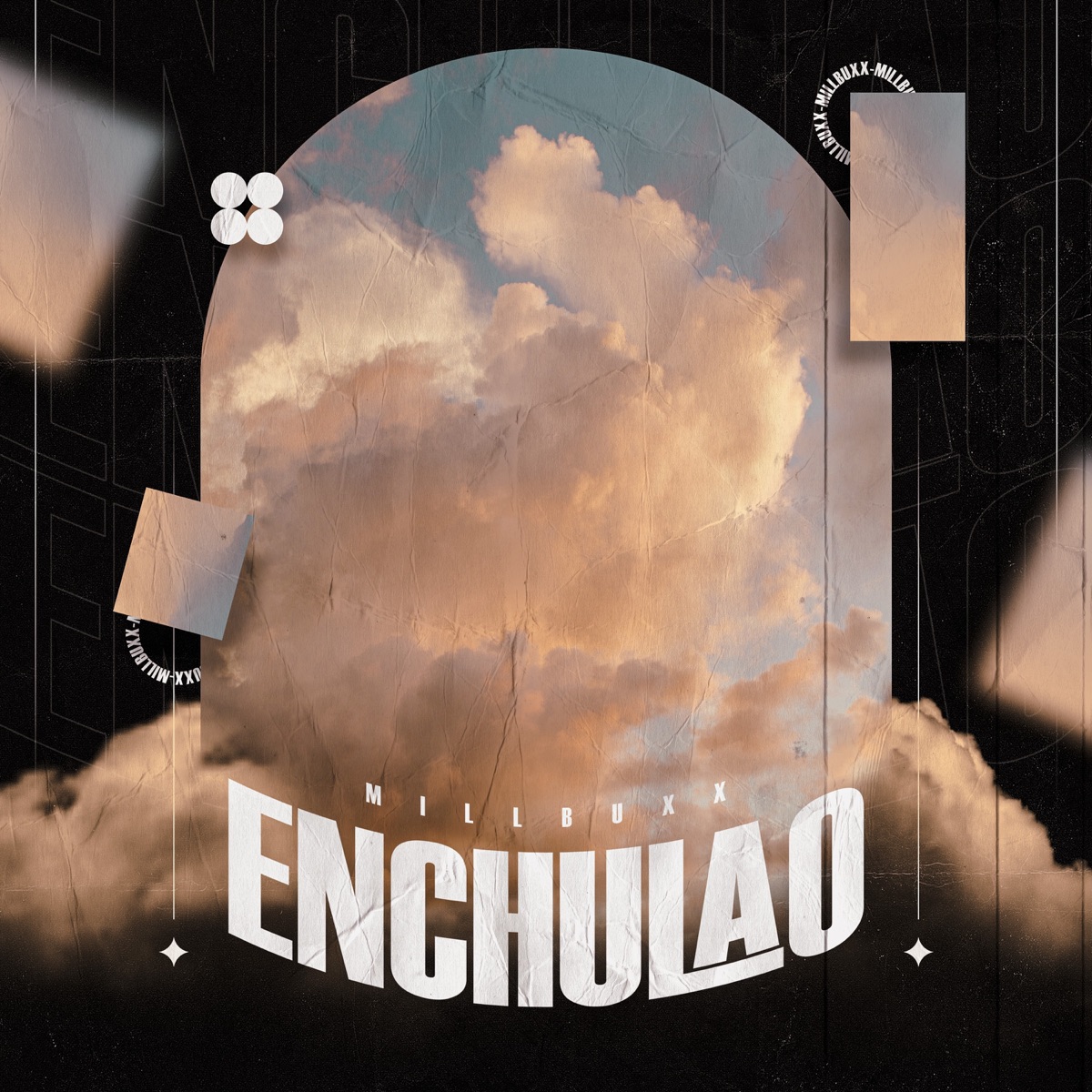 Enchulao - Single by Millbuxx album cover