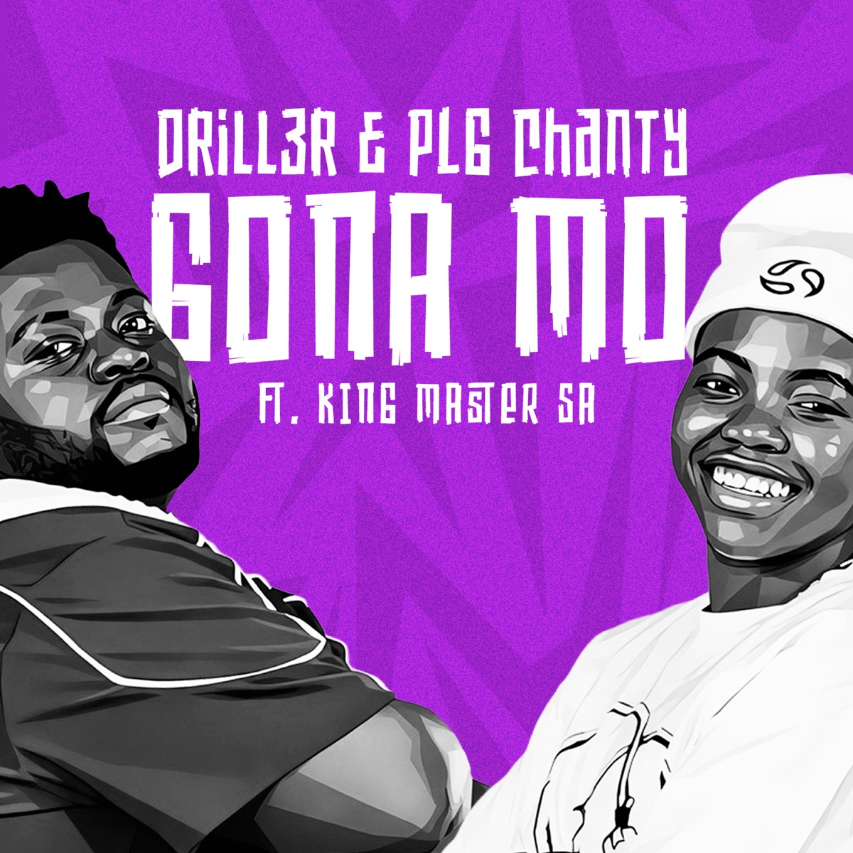 Gona Mo (feat. King Master) - Single by Drill3r_SA & PLG Chanty album cover