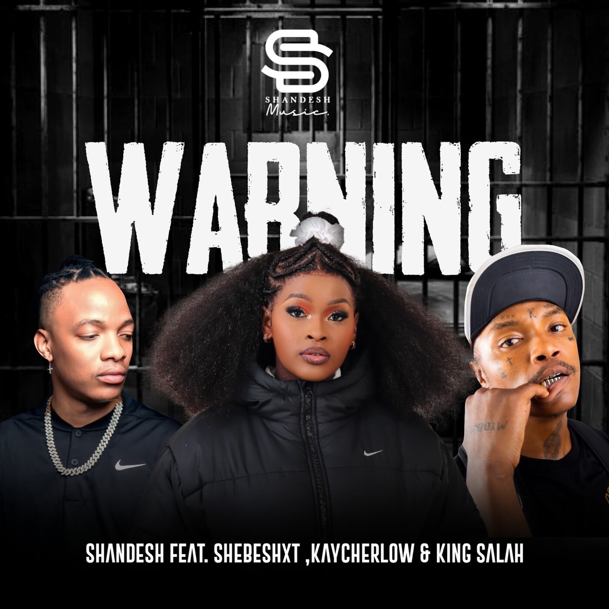 Warning (feat. Shebeshxt, KING SALAH & KayCherlow NLL) - Single by Shandesh album cover