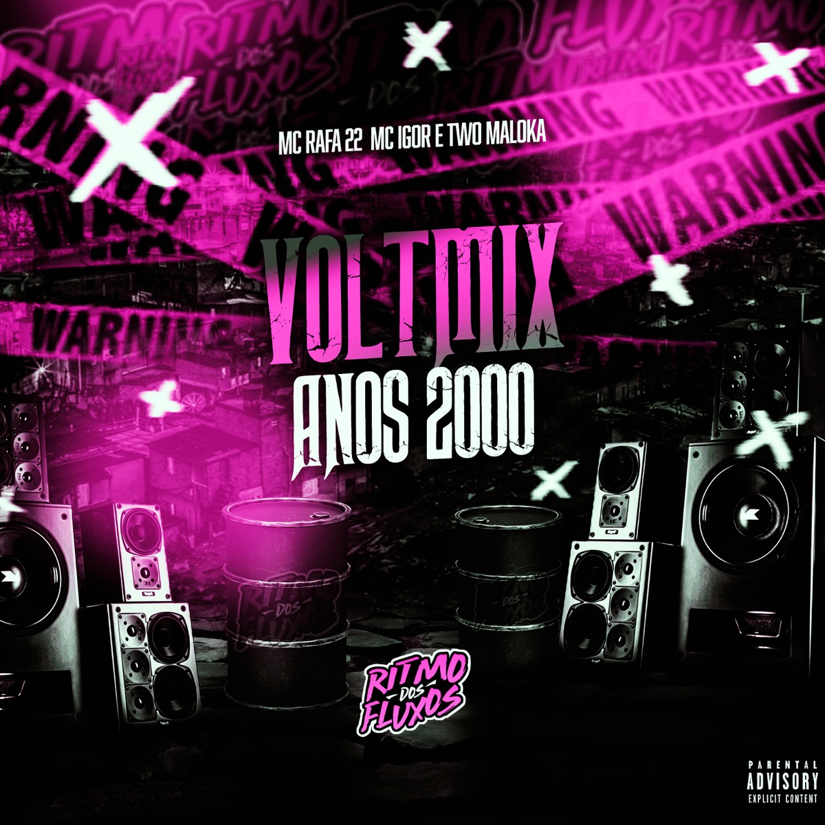 Voltmix Anos 2000 - Single by Two Maloka, MC Rafa 22 & Mc Igor album cover