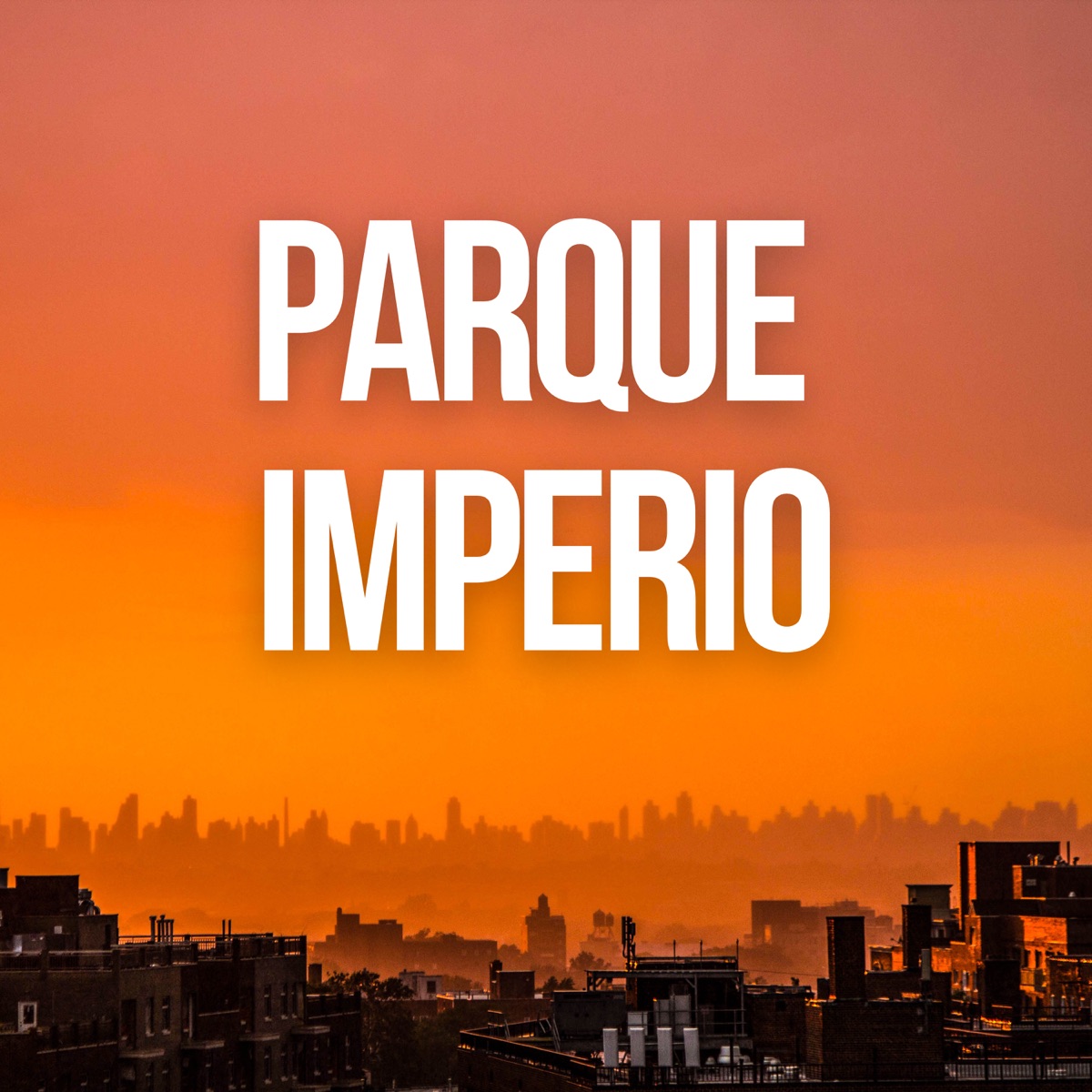 Parque Imperio - Single by J. ORIGINAL, DJ JHONNY ORIGINAL & DjWaguinho album cover