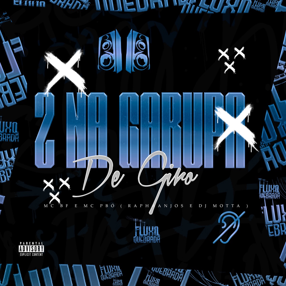 2 na Garupa de Giro (feat. Fluxo Nas Quebradas) - Single by RAPHAANJOS, DJ MOTTA, Mc Pbó & MC BF album cover