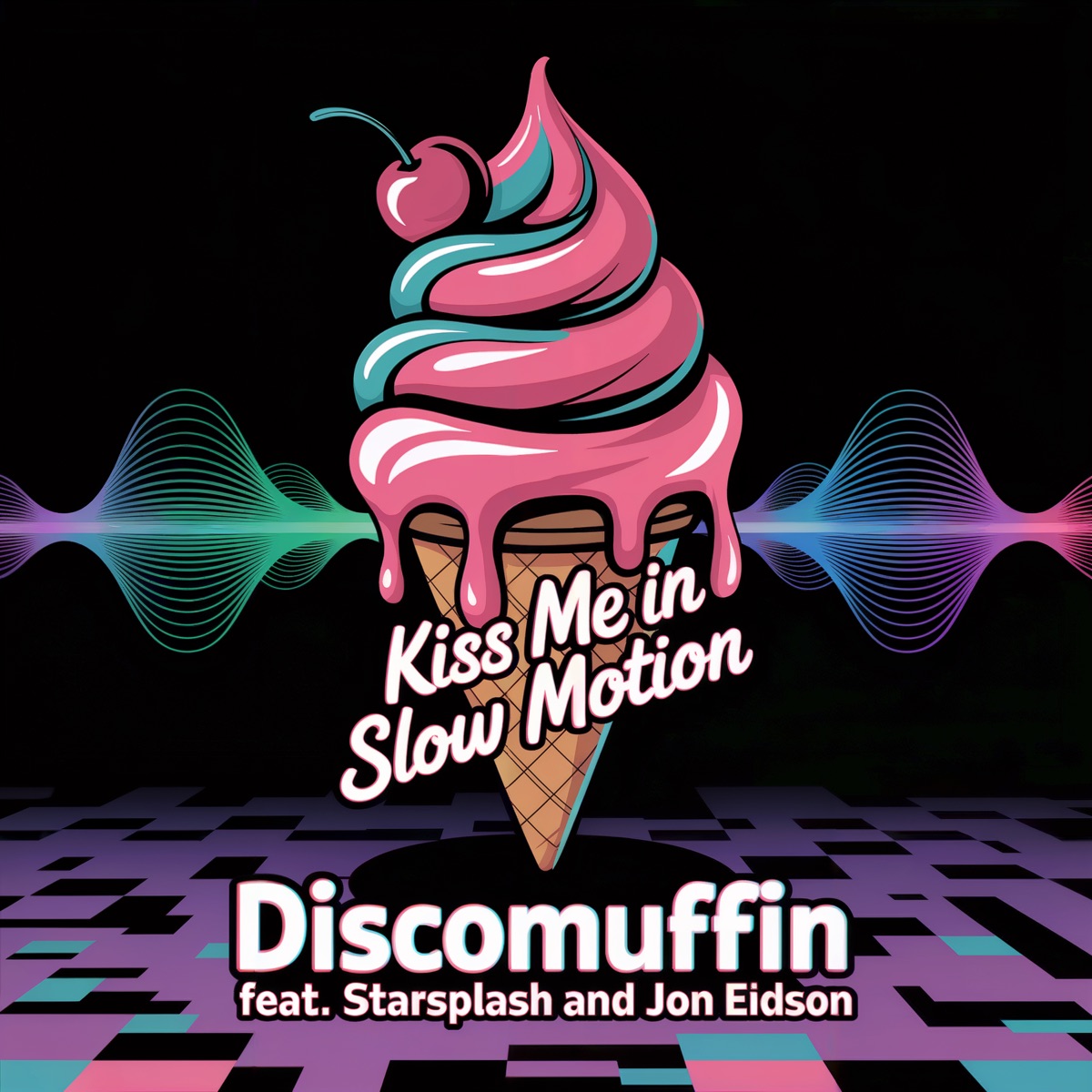 Kiss Me in Slow Motion - Single by DiscoMuffin, Starsplash & Jon Eidson album cover