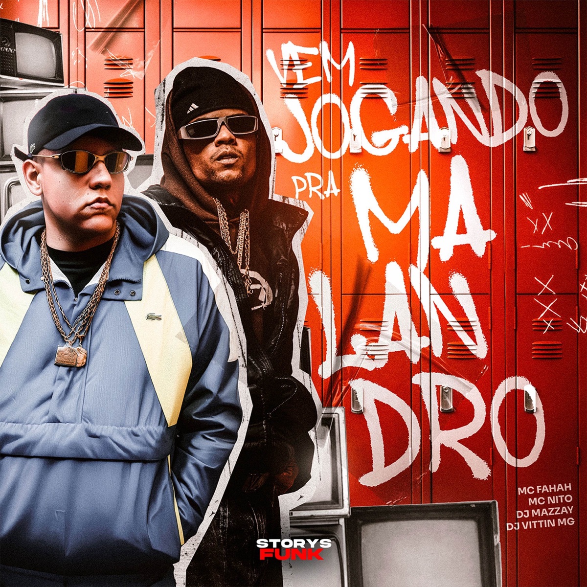 Vem Jogando pra Malandro (feat. MC Fahah) - EP by MC Nito, DJ MAZZAY, DJ VITTIN MG & Storys Funk album cover