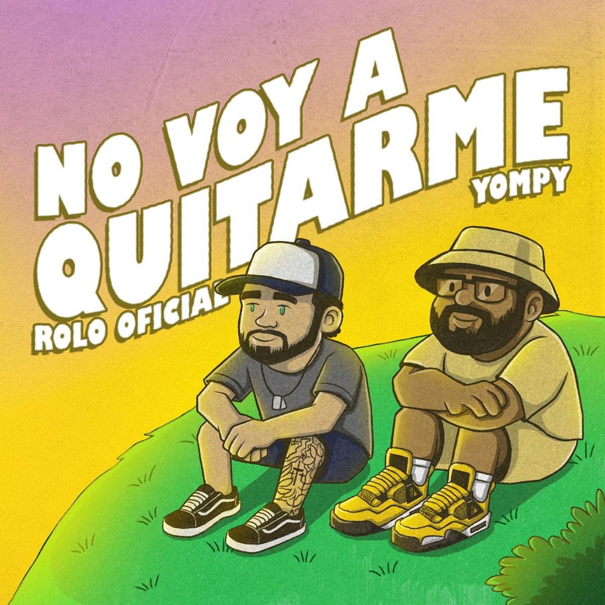 No Voy a Quitarme - Single by ROLO OFICIAL & Yompy album cover