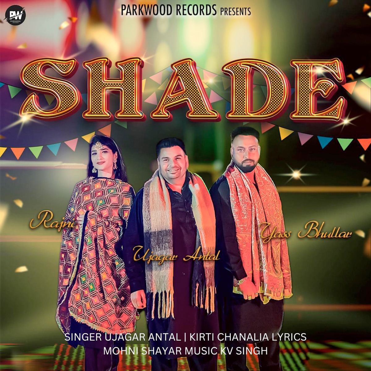 Shade - Single by Ujagar Antal, KV Singh & Yass Bhullar album cover
