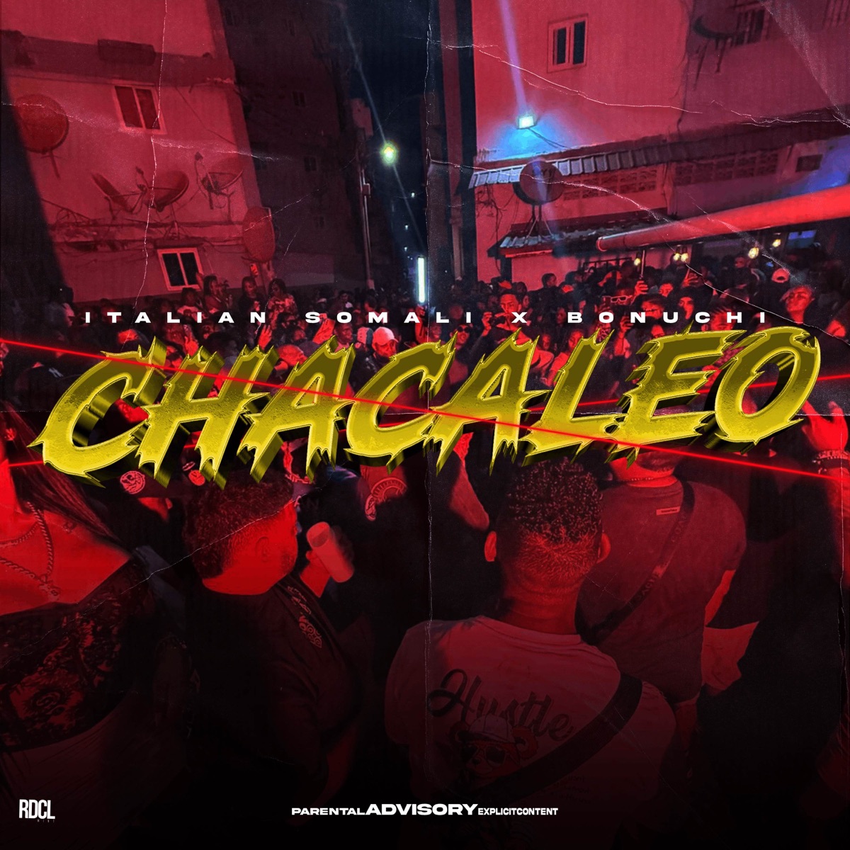Chacaleo - Single by Italian Somali & Bonuchi album cover