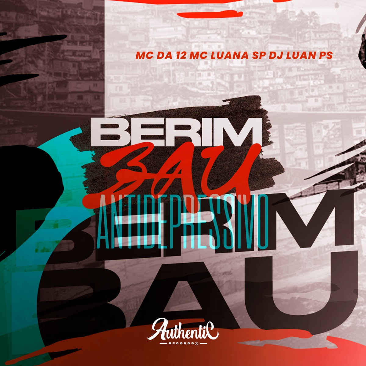 Berimbau Antidepressivo - Single by DJ Luan Ps, MC DA 12 & MC Luana SP album cover