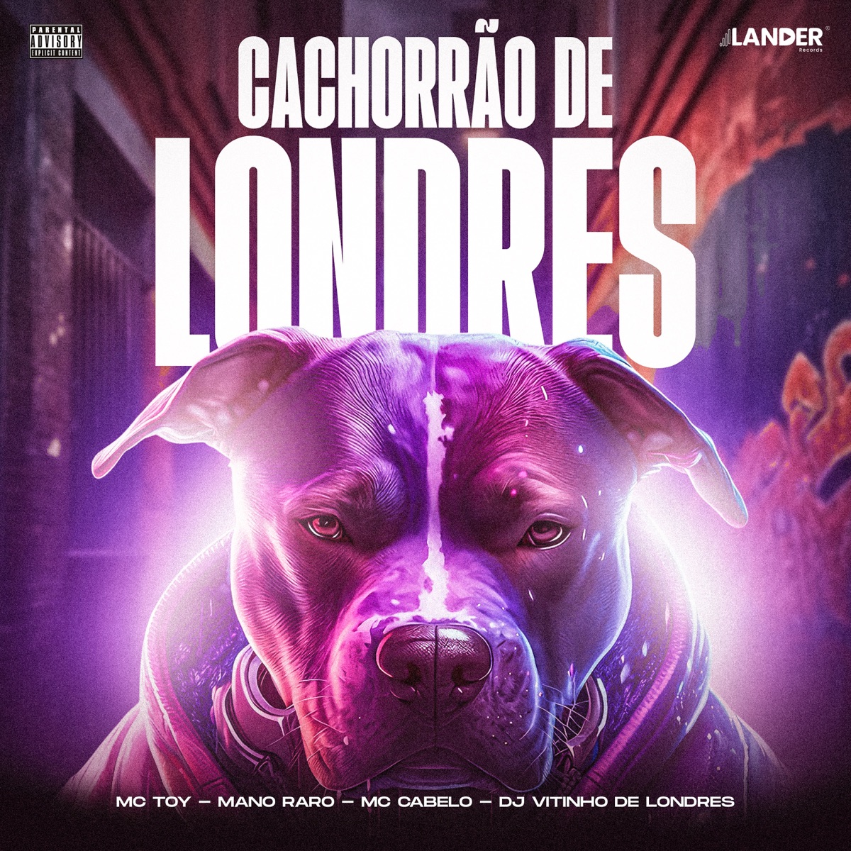 Cachorrão de Londres - Single by Mano Raro, Mc Cabelo & Mc Toy album cover