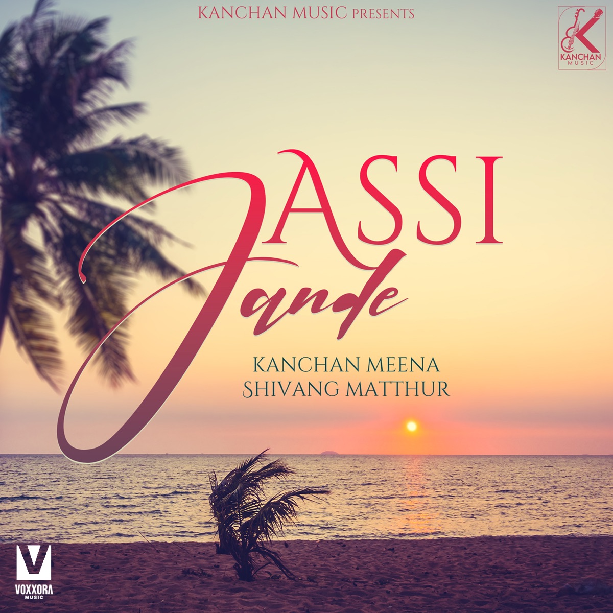 Assi Jande - Single by Shivang Matthur & Kanchan Meena album cover