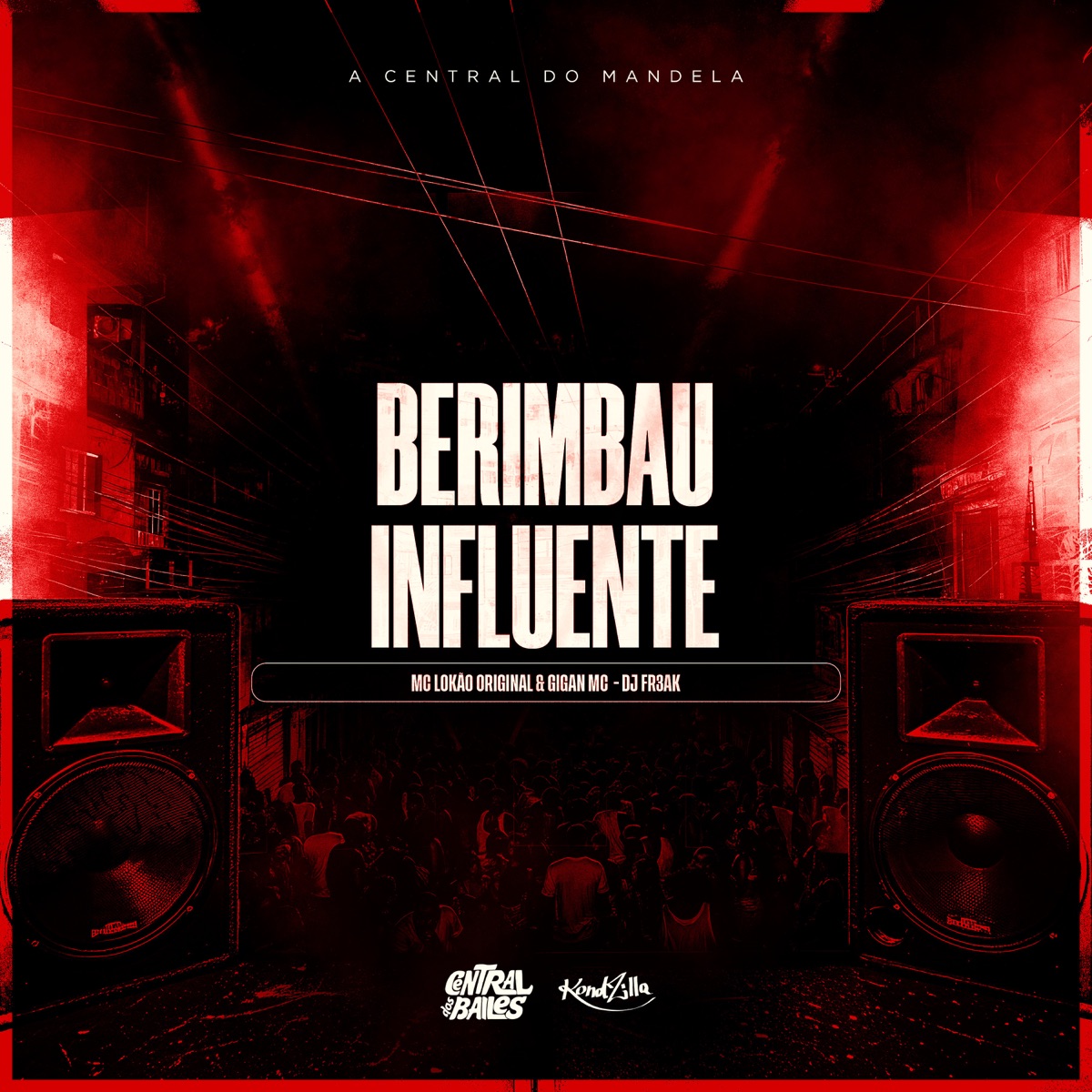 Berimbau Influente - Single by Mc Lokão Original, GIGAN MC & DJ Fr3ak album cover