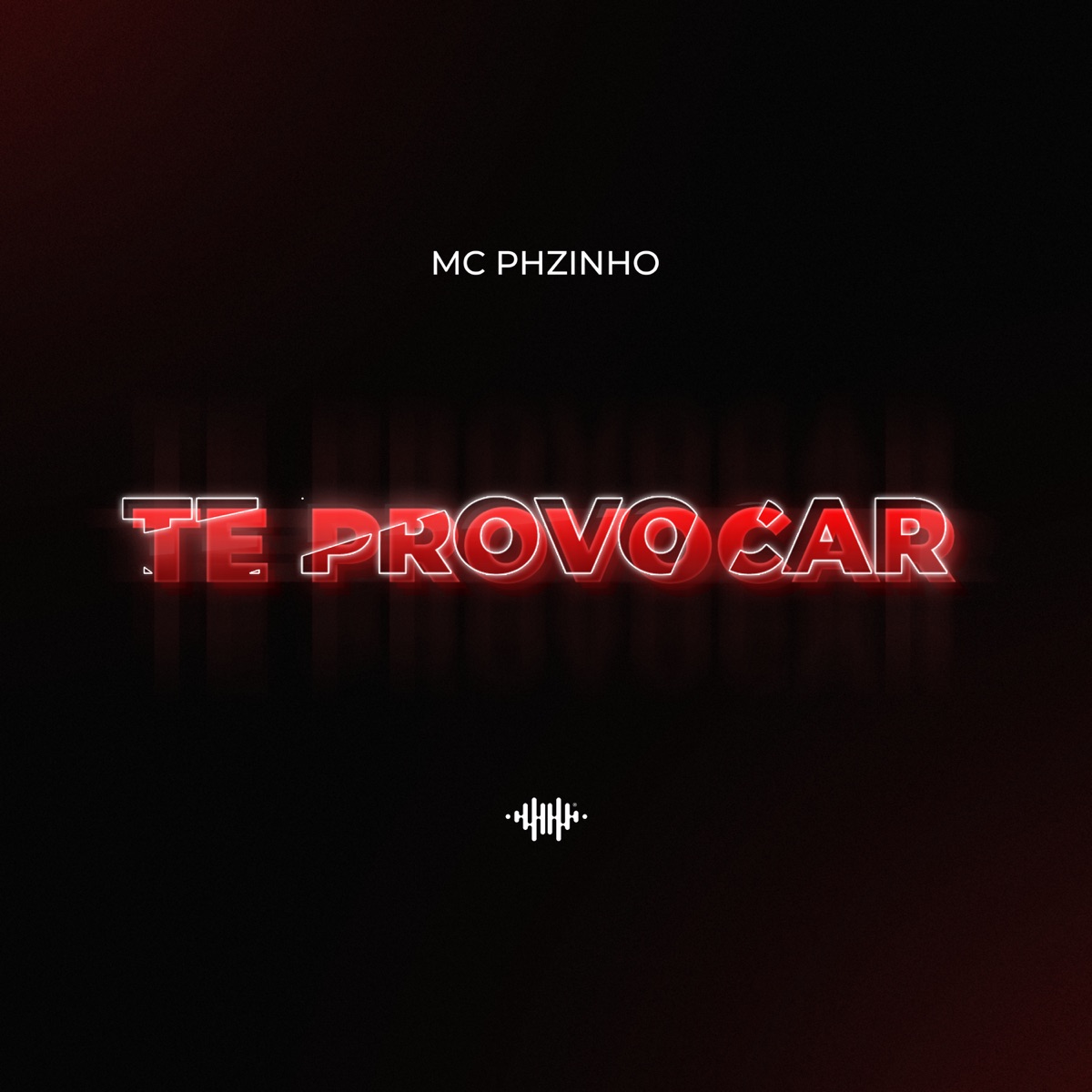 Te Provocar - Single by Mc Phzinho album cover