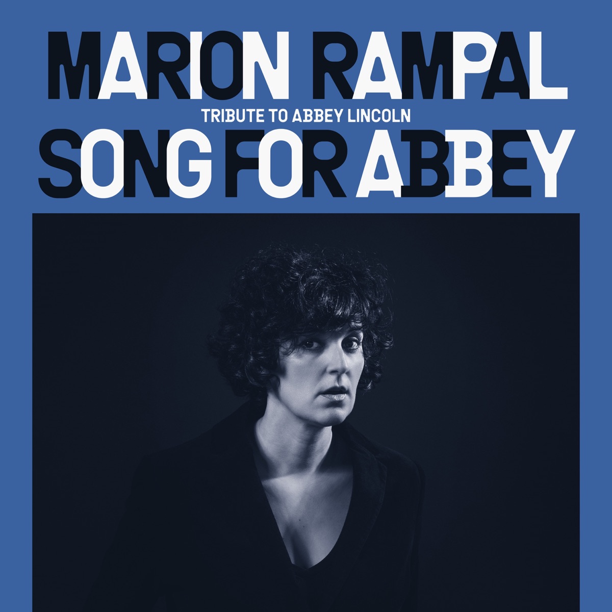Song for Abbey (Tribute to Abbey Lincoln) by Marion Rampal album cover
