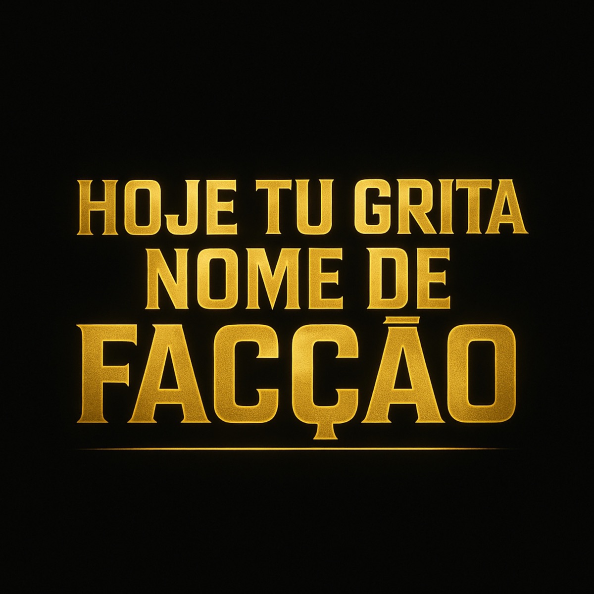 Hoje Tu Grita Nome de Facçao - Single by Mc Valério da zo & DJ RF3 album cover
